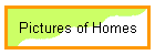 Pictures of Homes